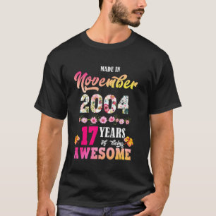 T-shirt Fabriqué En Novembre 2004 Mon Anniversaire 17 Ans
