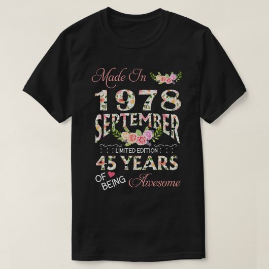 T-shirt Fabriqué En Septembre 1978 Floral 45 Ans De Bein (Design devant)