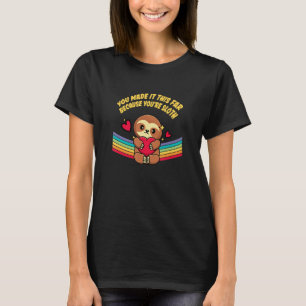 T-shirt Fabriqué Parce Que Vous Sloth Funny Sloth Lover Hu