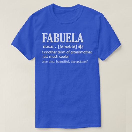 T-shirt Fabuela Définition Funny Grand-mère Mères Jour Cad (Design devant)