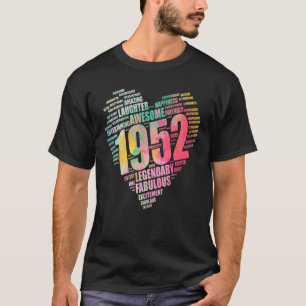 T-shirt Fabuleuse May Girl 1952 Awesome Big Heart 70th Bir