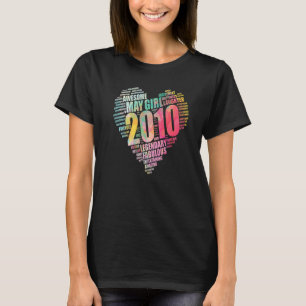 T-shirt Fabuleuse May Girl 2010 Awesome Big Heart 12e Birt