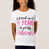 T-Shirt Fabuleux 13e anniversaire (Devant)
