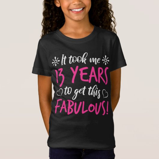 T-Shirt Fabuleux 13e anniversaire (Devant)