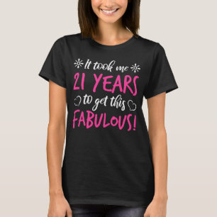 T-shirt Fabuleux 21e anniversaire