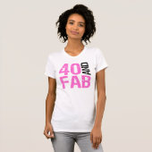 T-shirt Fabuleux 40e anniversaire (Devant entier)