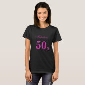 T-shirt Fabuleux 50e anniversaire en or Rose Texte (Devant entier)