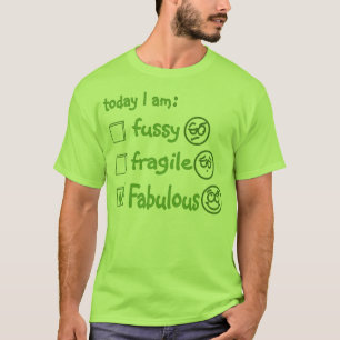 T-SHIRT FABULEUX AUJOURD'HUI