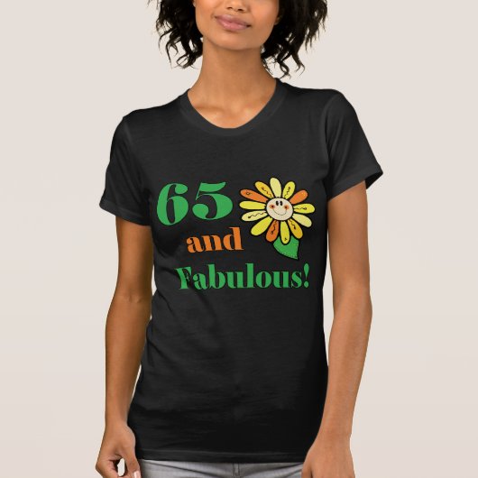 T-shirt Fabuleux Cadeaux de 65e anniversaire (Devant)