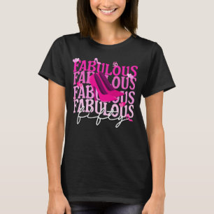 T-shirt Fabuleux Cinquante talons roses Typographie rayonn