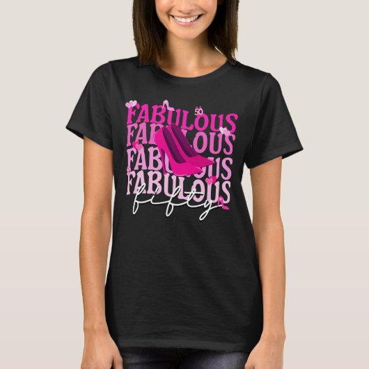 T-shirt Fabuleux Cinquante talons roses Typographie rayonn (Devant)