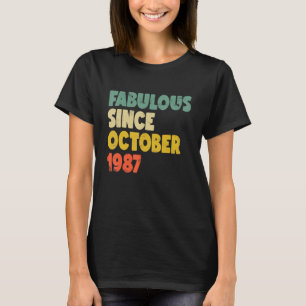 T-shirt Fabuleux depuis octobre 1987 Garçon fille homme fe