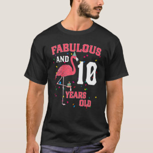 T-shirt Fabuleux Et 10 Ans Flamant rose Rose Anniversaire 