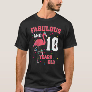 T-shirt Fabuleux Et 10 Ans Flamant rose Rose Anniversaire 