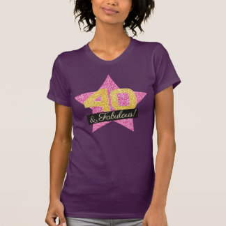 T-shirt Fabulous Pink Gold 40e anniversaire - 40 ans