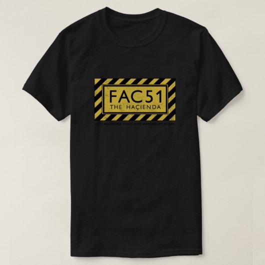 T-shirt FAC51 L'Hacienda (texte noir) Essentiel (Design devant)