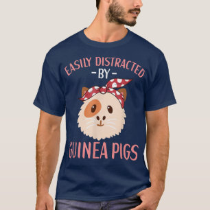 T-shirt Facile À Distraire Par Guinéen Chiens Guinéens Gui