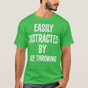 T-SHIRT FACILEMENT DISTRACÉ PAR AX JETANT UN DON AMUSANT