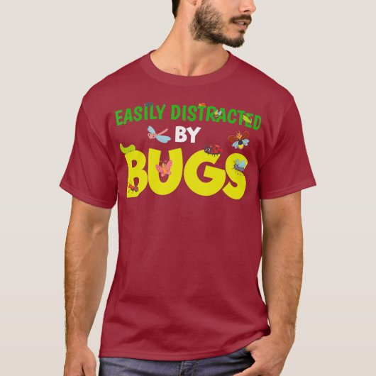 T-shirt Facilement Distrait Par Bugs Funny Entomologiste B (Devant)