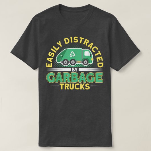 T-shirt Facilement Distrait Par Camions-Poubelles Camion-p (Design devant)