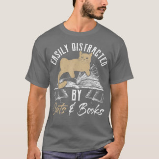 T-shirt Facilement distrait par Chats et Livres Chat et Lo