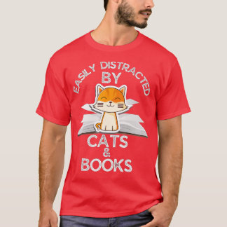 T-shirt Facilement Distrait Par Chats et Livres Drôle Amou
