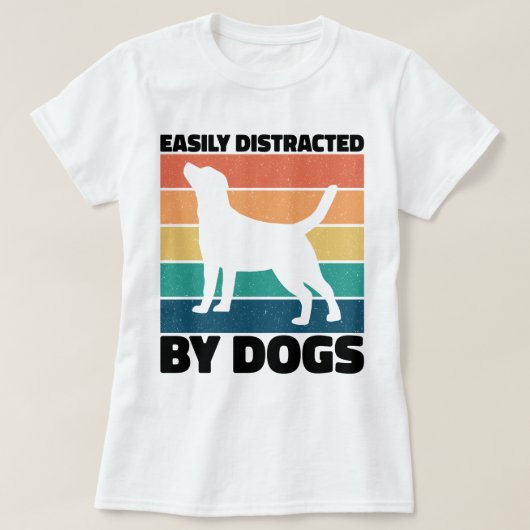 T-shirt Facilement Distrait Par Chiens Chien Mèmes D'Anniv (Design devant)
