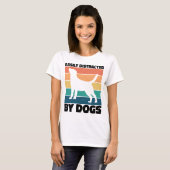 T-shirt Facilement Distrait Par Chiens Chien Mèmes D'Anniv (Devant entier)