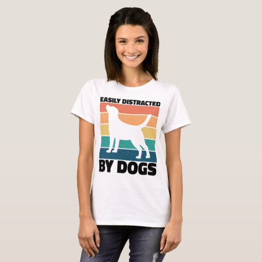 T-shirt Facilement Distrait Par Chiens Chien Mèmes D'Anniv (Devant entier)