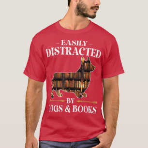 T-shirt Facilement Distrait Par Chiens & Livres Corgi Chie