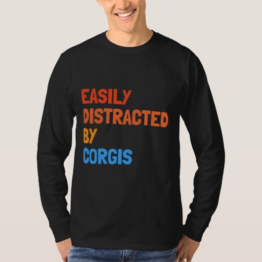 T-shirt Facilement Distrait Par Corgis Funny Dog (Devant)