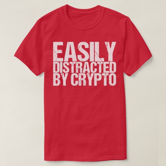 T-shirt Facilement Distrait Par Crypto (Design devant)
