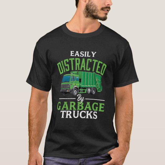 T-shirt Facilement Distrait Par Garbage Trucks Gestion Des (Devant)