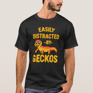 T-shirt Facilement Distrait Par Geckos Geckoes Design