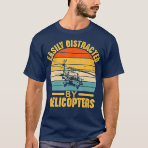 T-shirt Facilement Distrait Par Hélicoptères Drôle Pilote