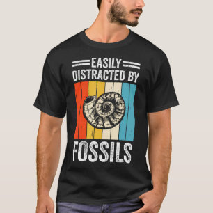 T-shirt Facilement Distrait Par La Chasse Aux Fossiles Cha