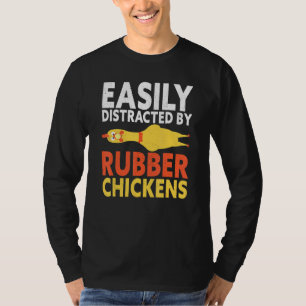 T-shirt Facilement Distrait Par Le Poulets En Caoutchouc B