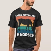 T-shirt Facilement Distrait Par Les Amateurs De Chevaux Mi (Devant)