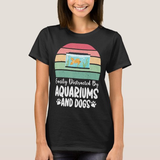 T-shirt Facilement distrait par les aquariums et les chien (Devant)