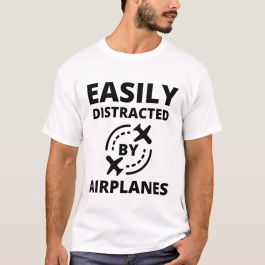 T-shirt Facilement distrait par les avions amusant pilote (Devant)