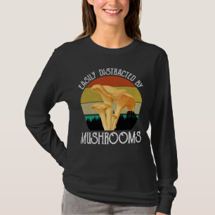T-shirt Facilement Distrait Par Les Champignons (Chanterel