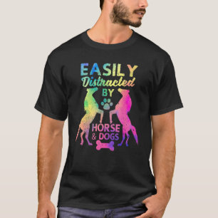 T-shirt Facilement Distrait Par Les Chevaux Et Chiens Drôl