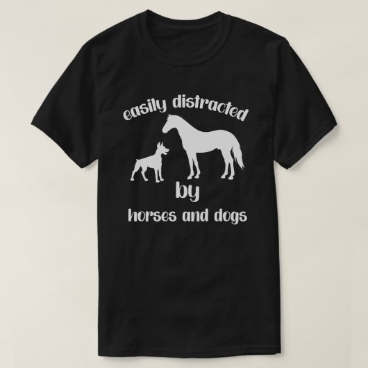 T-shirt Facilement distrait par les chevaux et les chiens (Design devant)