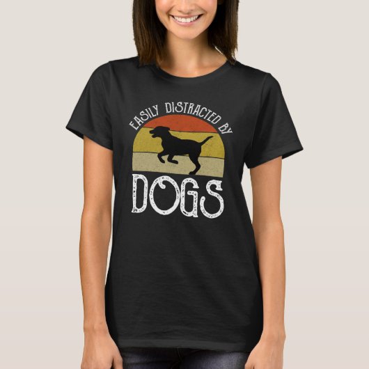 T-shirt Facilement Distrait Par Les Chiens (Devant)