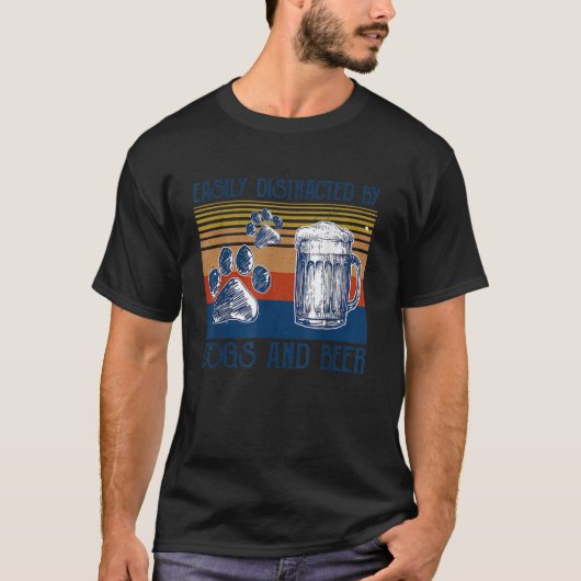 T-shirt Facilement distrait par les chiens et la bière Drô (Devant)