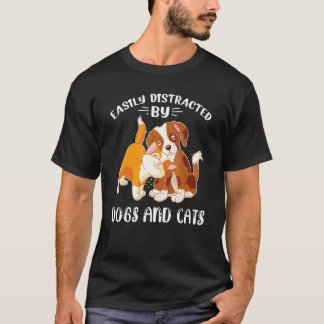 T-shirt Facilement Distrait Par Les Chiens Et Les Chats -