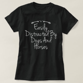 T-shirt Facilement Distrait Par Les Chiens Et Les Chevaux