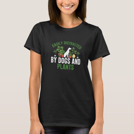 T-shirt Facilement distrait par les chiens et les Plantes  (Devant)