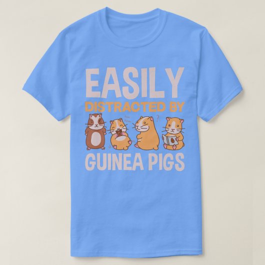 T-shirt Facilement Distrait Par Les Cochons De Guinée Drôl (Design devant)