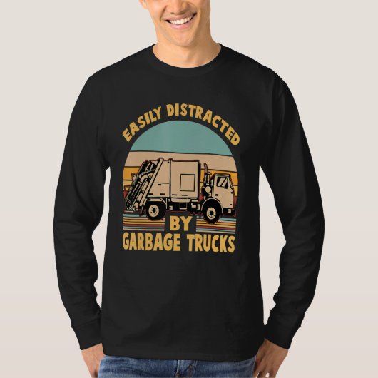 T-shirt Facilement Distrait Par Les Garbage Trucks (Devant)